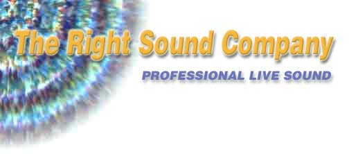 The Right Sound Company, Professional Live Sound